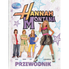 Hannah Montana : przewodnik